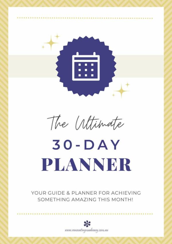 Renovating Made Easy 30 Day Planner